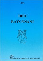 Dieu rayonnant by Jean