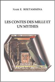 Cover of: Les contes des mille et un mythes