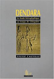 Cover of: Dendara by Sylvie Cauville