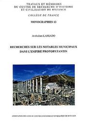 Cover of: Recherches sur les notables municipaux dans l'Empire protobyzantin by Avshalom Laniado