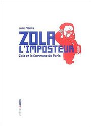 Zola l'imposteur by Julie Moens