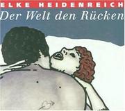 Cover of: Der Welt den Rücken by Elke Heidenreich