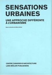 Cover of: Sensations urbaines: Une approche différente à l'urbanisme
