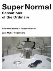Cover of: Super Normal: Sensations of the Ordinary