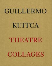 Cover of: Guillermo Kuitca: Theatre Collages