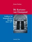 Cover of: Die Kartause von Champmol by Renate Prochno