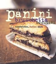 Cover of: Panini, Bruschetta, Crostini | Viana La Place