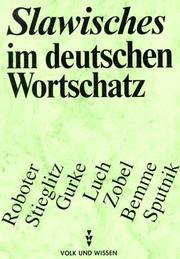 Cover of: Slawisches im deutschen Wortschatz: Bei Rucksicht auf Worter aus den finno-ugrischen wie baltischen Sprachen  by Klaus Muller