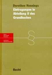 Eintragungen in Abteilung II des Grundbuches by Dorothee Hennings, Siegfried. Sichtermann