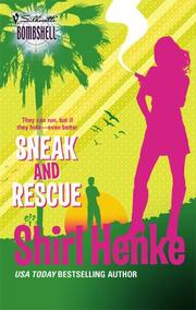Cover of: Sneak and Rescue: Silhouette Bombshell - 81
