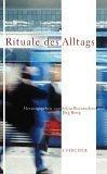 Cover of: Rituale des Alltags by herausgegeben von Silvia Bovenschen und Jörg Bong.