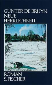 Neue Herrlichkeit by Günter de Bruyn