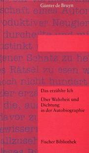 Cover of: Das erzählte Ich: über Wahrheit und dichtung in der Autobiographie