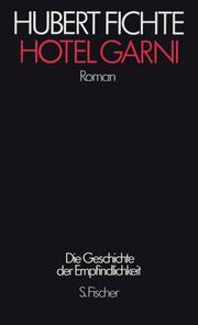 Cover of: Hotel Garni by Hubert Fichte