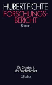 Cover of: Forschungsbericht by Hubert Fichte