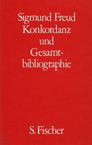 Cover of: Sigmund Freud-Konkordanz und -Gesamtbibliographie
