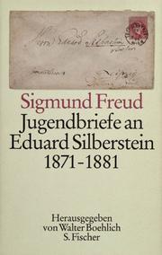 Sigmund Freud, Jugendbriefe an Eduard Silberstein, 1871-1881 by Sigmund Freud