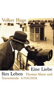 Cover of: Eine Liebe fürs Leben. Thomas Mann und Travemünde.