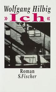 Cover of: Ich by Wolfgang Hilbig