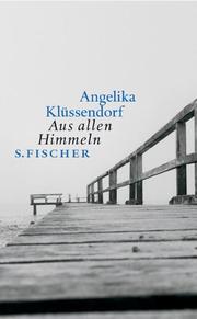 Cover of: Aus allen Himmeln: Erzählungen