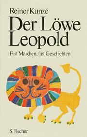 Cover of: Der Löwe Leopold: fast Märchen, fast Geschichten.