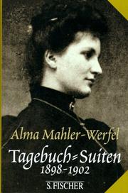 Cover of: Alma Mahler-Werfel: Tagebuch-Suiten 1898-1902