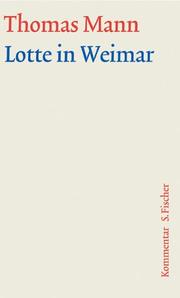 Cover of: Lotte in Weimar by Thomas Mann