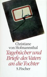 Tagebücher 1918-1923 und Briefe des Vaters an die Tochter 1903-1929 by Christiane von Hofmannsthal