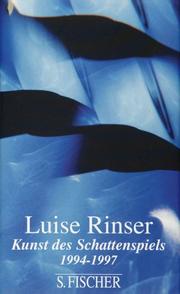 Cover of: Kunst des Schattenspiels by Luise Rinser