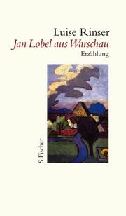 Cover of: Jan Lobel aus Warschau. by Luise Rinser