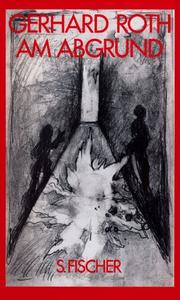 Cover of: Am Abgrund by Roth, Gerhard