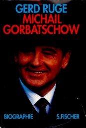 Cover of: Michail Gorbatschow: Biographie