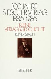 Cover of: 100 Jahre S. Fischer Verlag, 1886-1986 by Reiner Stach