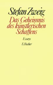 Cover of: Das Geheimnis des künstlerischen Schaffens. by Stefan Zweig
