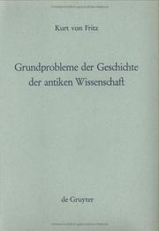 Cover of: Grundprobleme der Geschichte der antiken Wissenschaft.