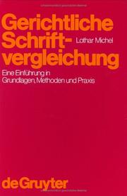 Cover of: Gerichtliche Schriftvergleichung: eine Einführung in Grundlagen, Methoden und Praxis