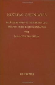 Cover of: Niketas Choniates by Jan Louis van Dieten, Jan Louis van Dieten