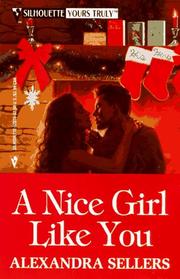 Cover of: Nice Girl Like You (Harlequin Yours Truly)