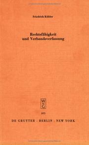 Rechtsfähigkeit und Verbandsverfassung by Friedrich Kübler