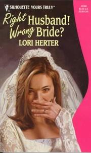 Cover of: Right Husband! Wrong Bride? by Lori Herter