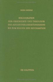 Cover of: Bibliographie zur Geschichte und Theologie des Augustinereremitenordens bis zum Beginn der Reformation