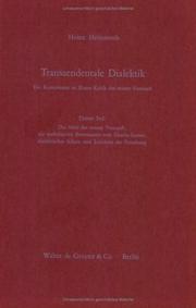 Cover of: Transzendentale Dialektik, Tl.3, Das Ideal der reinen Vernunft; die spekulativen Beweisarten vom Dasein Gottes; dialektischer Schein und Leitideen der Fo