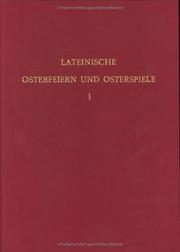 Cover of: Lateinische Osterfeiern und Osterspiele