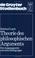 Cover of: Theorie des philosophischen Arguments