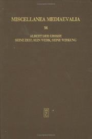Cover of: Albert der Grosse, seine Zeit, sein Werk, seine Wirkung