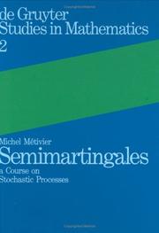 Cover of: Semimartingales by Michel Métivier