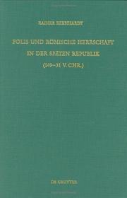 Cover of: Polis und römische Herrschaft in der späten Republik (149-31 v. Chr.) by Rainer Bernhardt