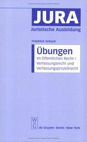 Cover of: Übungen im Öffentlichen Recht, Bd.1, Verfassungsrecht und Verfassungsprozeßrecht