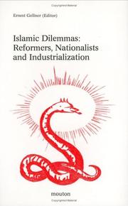 Cover of: Islamic dilemmas: reformers, nationalists, industrialization : The southern shore of the Mediterranean