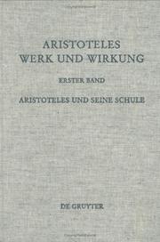 Aristoteles, Werk und Wirkung by Paul Moraux